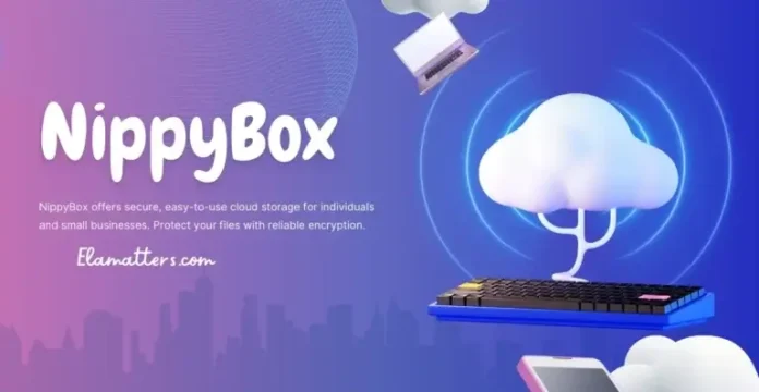 NippyBox: Cloud Storage Features Worth Your Attention? 2025 Guide